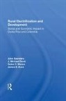 J Michael Davis, J. Michael Davis, Galen Moses, Galen C. Moses, James E Ross, James E. Ross... - Rural Electrification and Development