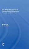 Paul Bowles, Paul White Bowles, Gordon White, White Gordon - Political Economy of China''s Financial Reforms