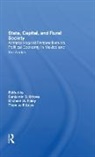 Michael W Foley, Thomas F Love, Ben Orlove, Ben Foley Orlove, Orlove Ben, Michael W. Foley... - State, Capital, and Rural Society