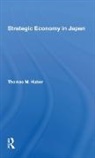 Thomas M Huber, Thomas M. Huber - Strategic Economy in Japan