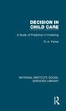 R a Parker, R. A. Parker, R.A. Parker, Parker R. A. - Decision in Child Care