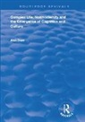 Alan Dean - Complex Life: Nonmodernity and the Emergence of Cognition and Culture