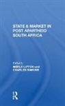 Merle Lipton, Merle Simkins Lipton, Lipton Merle, Charles Simkins, Simkins Charles - State and Market in Postapartheid South Africa
