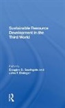 John F Disinger, Doug Southgate, Doug Disinger Southgate, John F. Disinger, Douglas D. Southgate - Sustainable Resource Development in the Third World