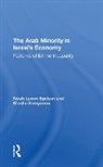 Noah Lewin-epstein, Noah Semyonov Lewin-Epstein, Moshe Semyonov, Moshe Lewin-Epstein Semyonov, Semyonov Moshe - Arab Minority in Israel''s Economy