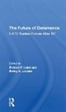 Betsy Jacobs, Robbin F Laird, Robbin F Jacobs Laird, Betsy A. Jacobs, Robbin F. Laird - Future of Deterrence