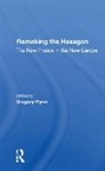 Gregory Flynn, Gregory Meny Flynn, Flynn Gregory, Yves Meny, Yves Flynn Meny, Meny Yves... - Remaking the Hexagon