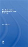 Henri J Barkey, Henri J. Barkey - State and the Industrialization Crisis in Turkey
