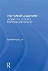 Carter Ratcliff - Fate of a Gesture