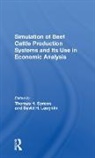Phillip Doren, Phillip Walker Doren, David H Laughlin, Thomas H Spreen, Thomas H Laughlin Spreen, Odell Walker... - Simulation of Beef Cattle Production Systems and Its Use in Economic