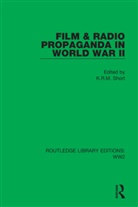 K.r.m. Short, Stephan Dolezel, K R M Short, K.r.m. Short - Film & Radio Propaganda in World War II