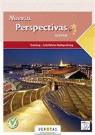Sar Hernández-Chiquillo, Sara Hernández-Chiquillo, Margo Hofmann, Margot Hofmann, Mandl-Du, Magdalena Ada Mandl-Dupé... - Nuevas Perspectivas B1 Austria. Training - Schriftliche Reifeprüfung