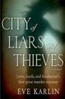 Eve Karlin - City of Liars and Thieves