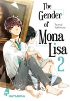 Tsumuji Yoshimura - The Gender of Mona Lisa. Bd.2