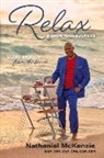 Nathaniel McKenzie - Relax & Grow Your Business