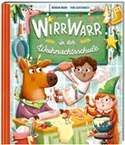 Miriam Mann, Pina Gertenbach - Wirrwarr in der Weihnachtsschule