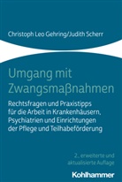 Christoph Le Gehring, Christoph Leo Gehring, Judith Scherr - Umgang mit Zwangsmaßnahmen