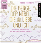 Tessa Randau, Julia von Tettenborn - Die Berge, der Nebel, die Liebe und ich, 1 Audio-CD, 1 MP3 (Hörbuch)