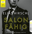 Elias Hirschl, Georg Wacks - Salonfähig, 1 Audio-CD, 1 MP3 (Hörbuch)