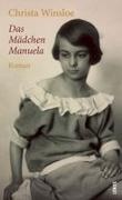 Christa Winsloe - Das Mädchen Manuela - Roman