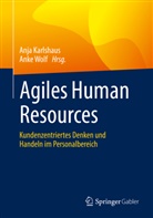 Anj Karlshaus, Anja Karlshaus, Anja Karlshaus (Prof. Dr.), Wolf, Wolf, Anke Wolf - Agiles Human Resources