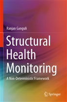 Ranjan Ganguli - Structural Health Monitoring