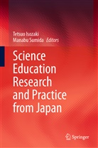 Tetsu Isozaki, Tetsuo Isozaki, Sumida, Sumida, Manabu Sumida - Science Education Research and Practice from Japan