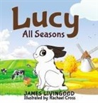 James Livingood, Rachael Cross - Lucy