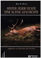 Rolf K Busch, Rolf K. Busch - Hinter jeder Fichte eine kleine Geschichte, 3 Teile