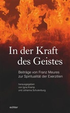 Inge Kamp, Ign Kramp, Igna Kramp, Schulenburg, Schulenburg, Johanna Schulenburg - In der Kraft des Geistes
