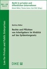 Bettina Müller - Rechte und Pflichten von Arbeitgebern im Hinblick auf das Epidemiengesetz