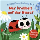 Sonia Baretti - Mein Schieb & Guck-mal-Buch: Wer krabbelt auf der Wiese?
