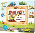 Julia Klee, Lena Heger - Meine Schiebebahn-Pappe: Fahr mit auf der Baustelle