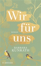 Barbara Kunrath - Wir für uns