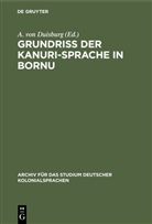 A. von Duisburg - Grundriss der Kanuri-Sprache in Bornu