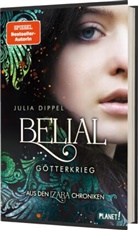 Julia Dippel - Belial 1: Götterkrieg