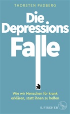 Thorsten Padberg - Die Depressions-Falle