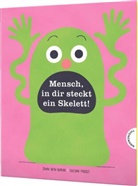 Idan Ben-Barak, Julian Frost - Mensch in dir steckt ein Skelett!