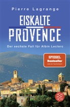 Pierre Lagrange - Eiskalte Provence