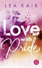 Lea Kaib - Love with Pride