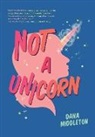 Dana Middleton, Middleton Dana - Not a Unicorn