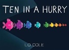 Lo Cole - Ten in a Hurry