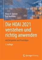 Ralf Averhaus, Siemon, Klaus Siemon, Klaus D Siemon, Klaus D. Siemon - Die HOAI 2021 verstehen und richtig anwenden
