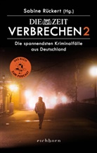 Sabine Rückert, Sabin Rückert, Sabine Rückert - ZEIT Verbrechen 2