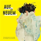 Isabella Aschenbrenner, Christian Bauer, Günther Oberhollenzer - Auf zu Neuem