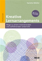 Sandra Müller - Kreative Lernarrangements