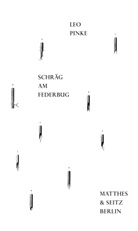 Leo Pinke - Schräg am Federbug