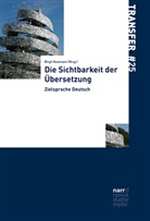 Birgi Neumann, Birgit Neumann - Die Sichtbarkeit der Übersetzung
