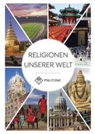 Jana Passler, Eveline Luutz (Dr.) - Religionen unserer Welt
