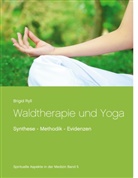 Brigid Ryll - Waldtherapie und Yoga